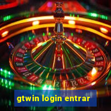 gtwin login entrar